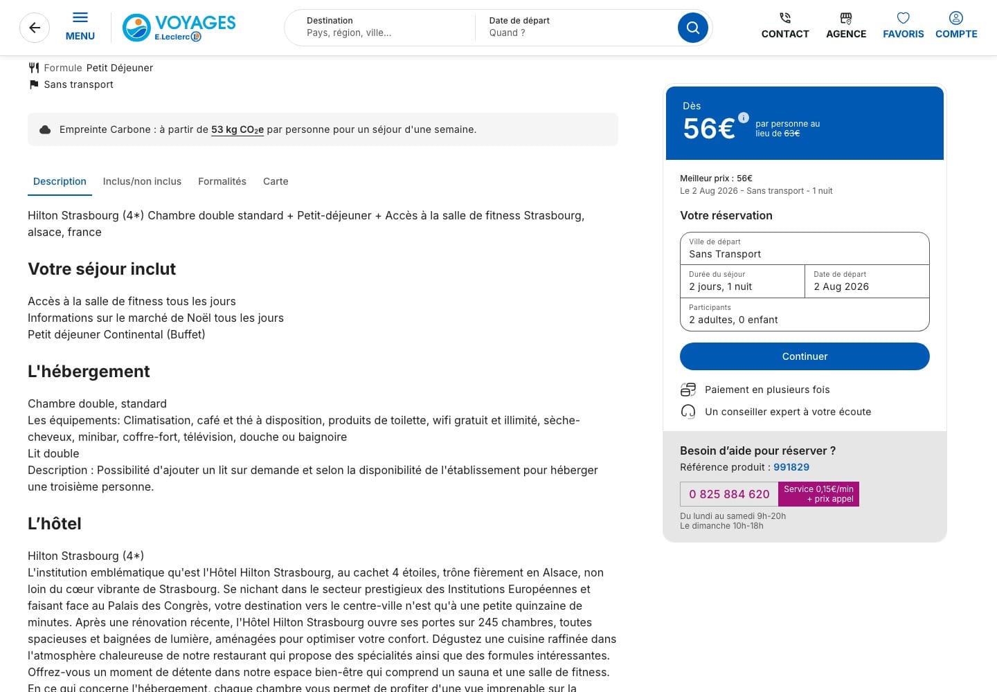 Fiche de l'offre Escapade 4 étoiles à Strasbourg sur Voyages E.Leclerc, avec la mention Sans transport