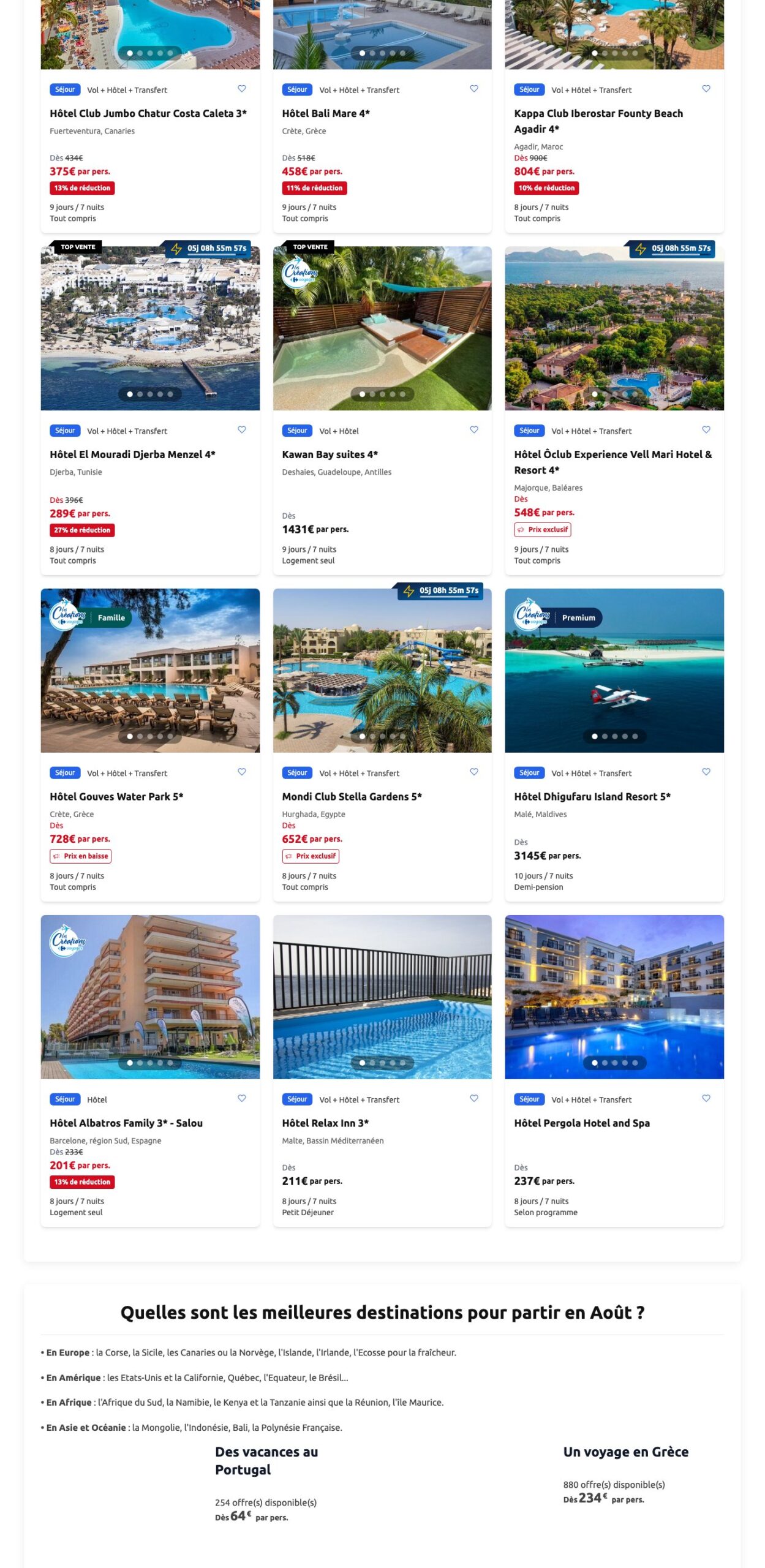 Offres tout compris de la page Voyages Carrefour pour août 2026 : Djerba à 289 euros, Fuerteventura à 375 euros, Crète à 458 euros, Agadir à 804 euros