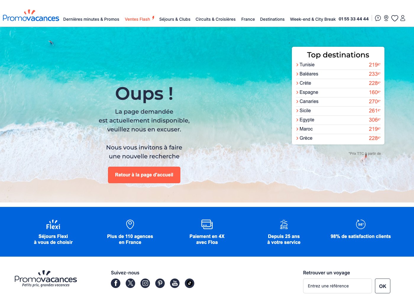 Page d'erreur de Promovacances affichant « Oups ! La page demandée est actuellement indisponible » à l'adresse du premier résultat Google sur voyage tout compris Madère
